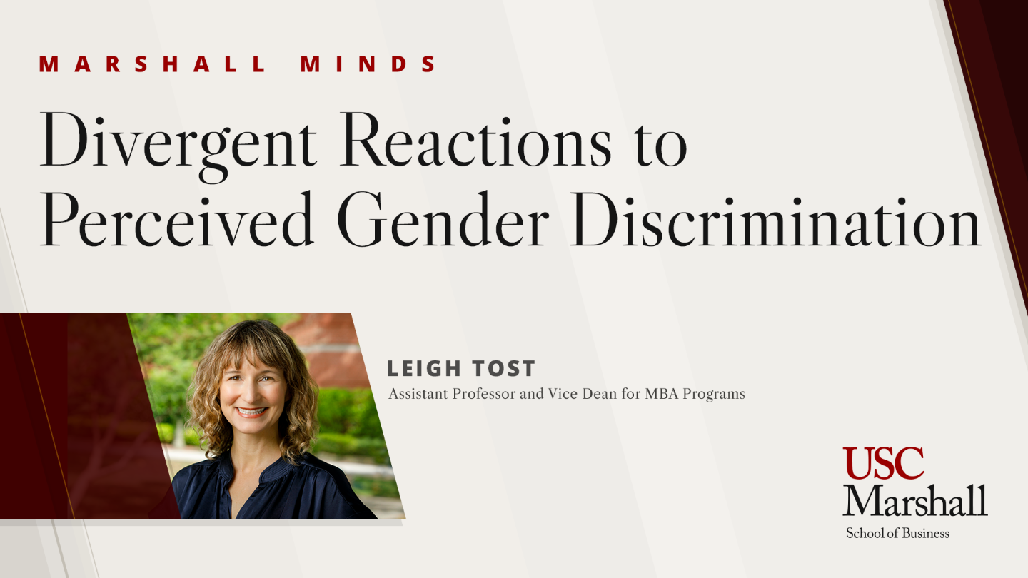 Marshall Minds Ep. 7: Divergent Reactions to Perceived Gender Discrimination Among Women and Men